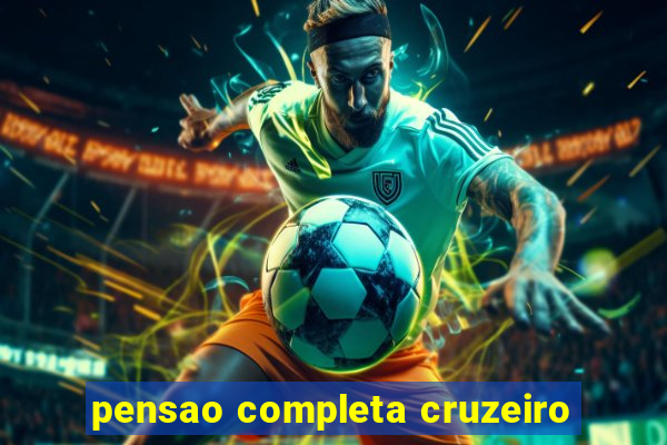 pensao completa cruzeiro